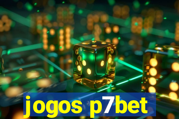 jogos p7bet